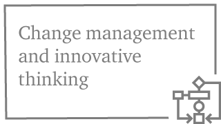 Change management and innovative thinking